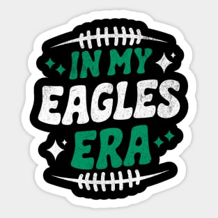 in my eagles era Sticker
